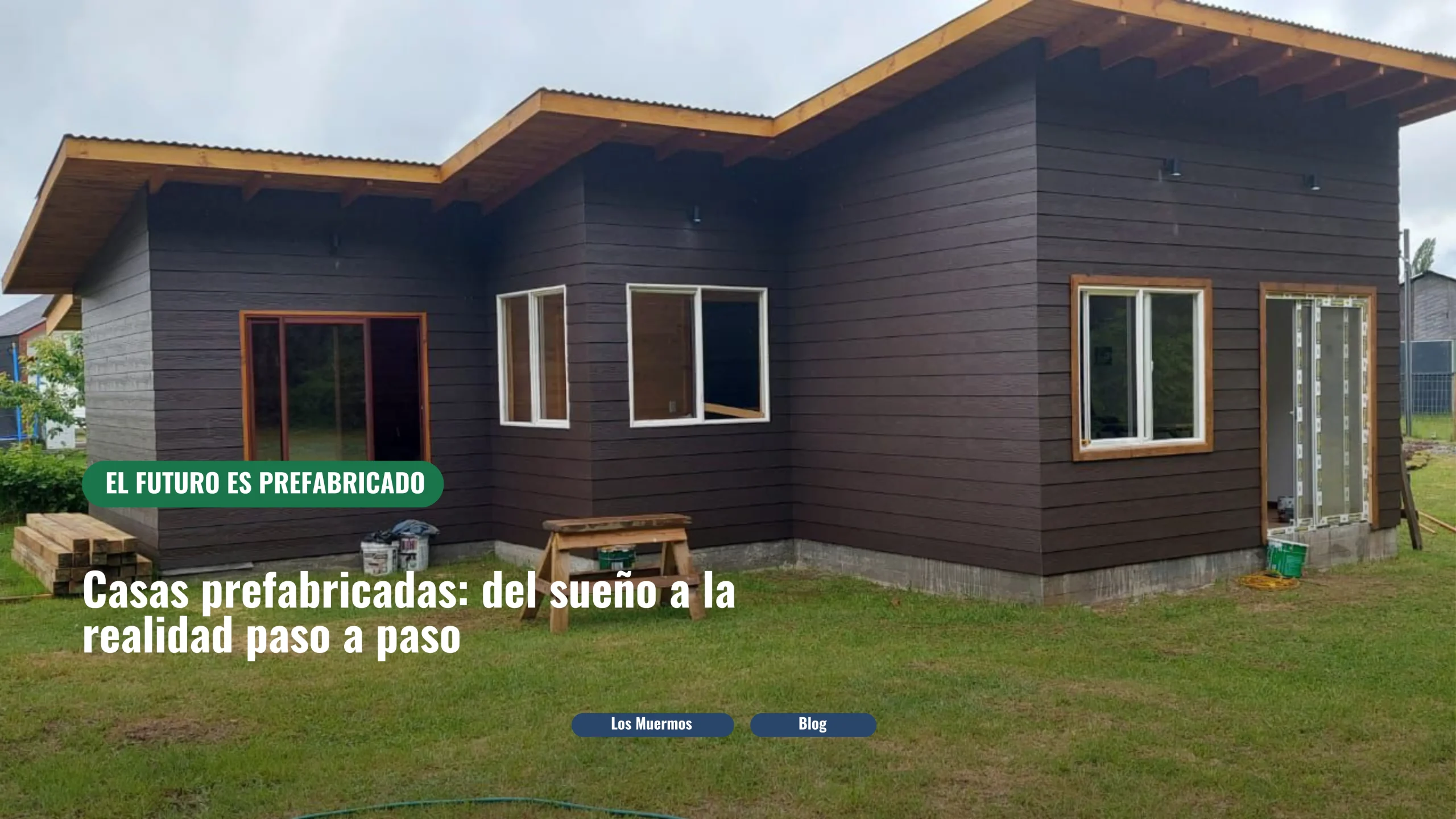 Casas prefabricadas: del sueño a la realidad paso a paso